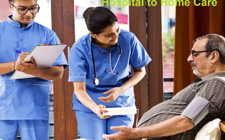 Hospital to Home Care